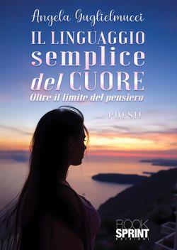 Il linguaggio semplice del cuore