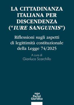 La cittadinanza italiana per discendenza ("iure sanguinis")