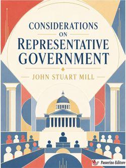 Considerations on Representative Government