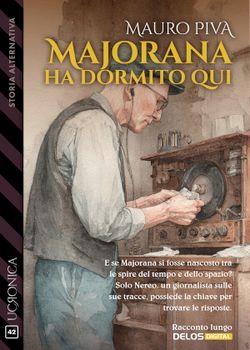 Majorana ha dormito qui