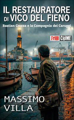 Il restauratore di Vico del Fieno