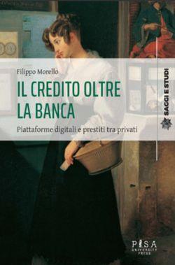 Il credito oltre la banca