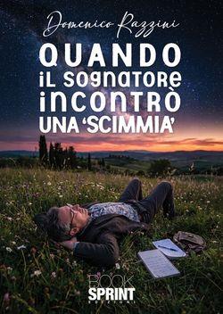 Quando il sognatore incontrò una 'scimmia'