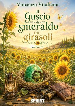 Il guscio di smeraldo tra i girasoli
